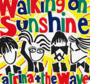 Katrina And The Waves - Walking On Sunshine (Lyrics)